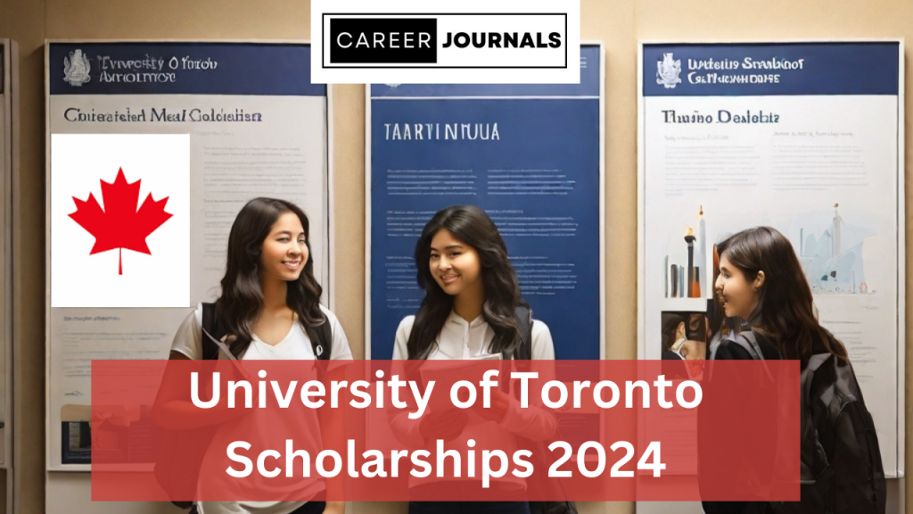 University of Toronto Scholarships 2023 in Canada