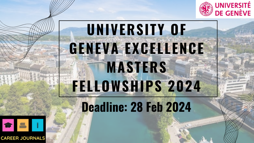 University of Geneva Excellence Masters Fellowships 2024