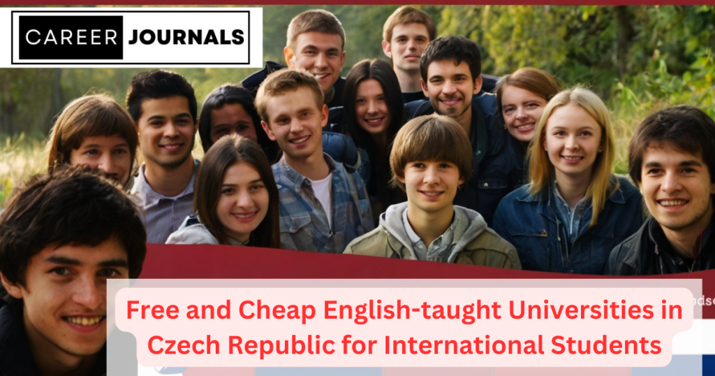 Free and Cheap English-taught Universities in Czech Republic for International Students