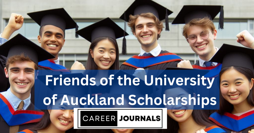 Friends of the University of Auckland Scholarships