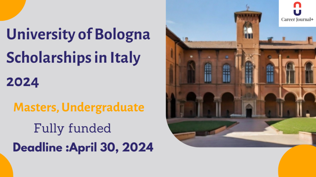 University of Bologna Scholarships in Italy 2024