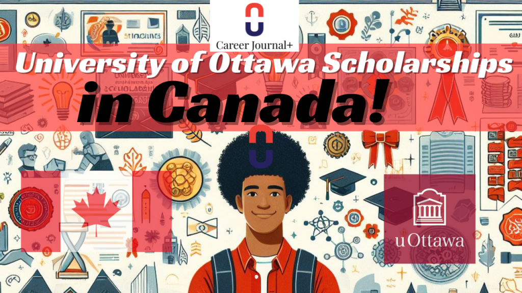 University of Ottawa Scholarships in Canada