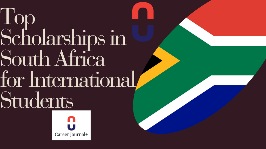 Top Scholarships in South Africa for International Students