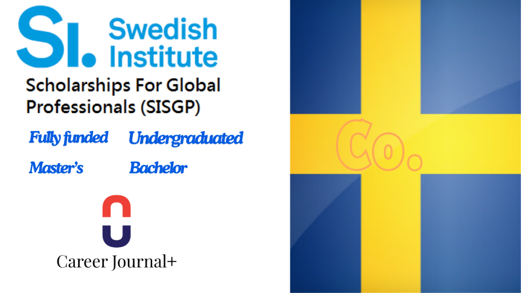 Swedish Institute Scholarships for Global Professionals (SISGP) for International Students 2024