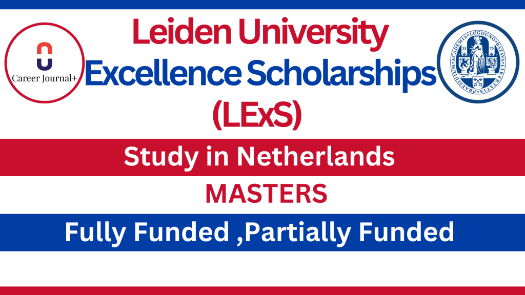 Leiden University Excellence Scholarships (LExS)