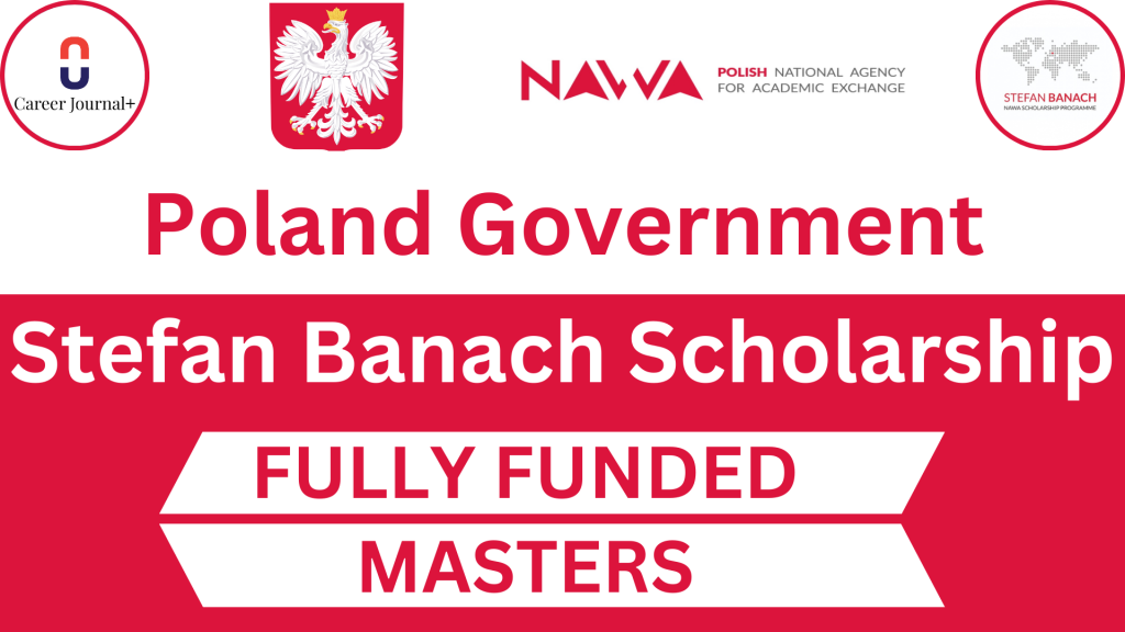 Poland Government Stefan Banach Scholarship