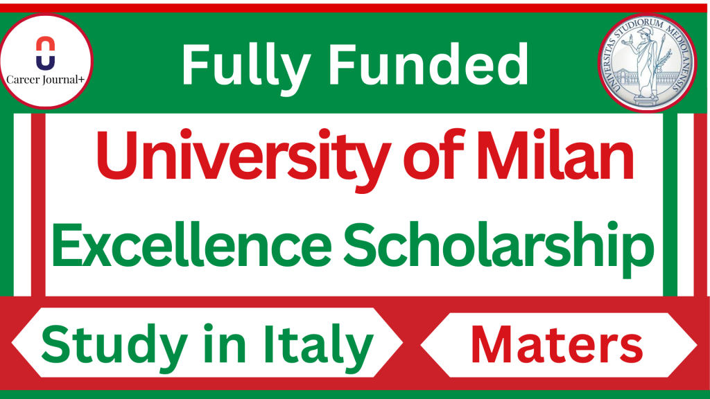 University of Milan Excellence Scholarship